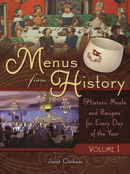 Title details for Menus from History by Janet Clarkson - Available